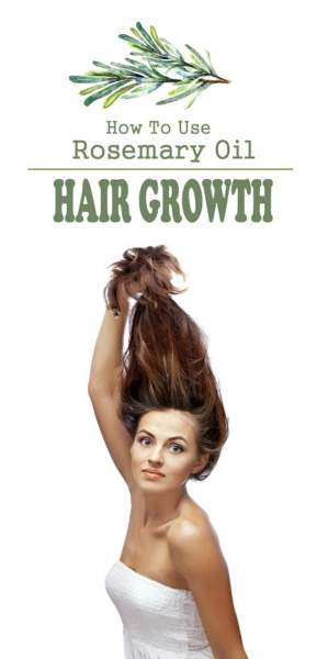 9 Best Methods to Use Rosemary Oil for Hair Growth