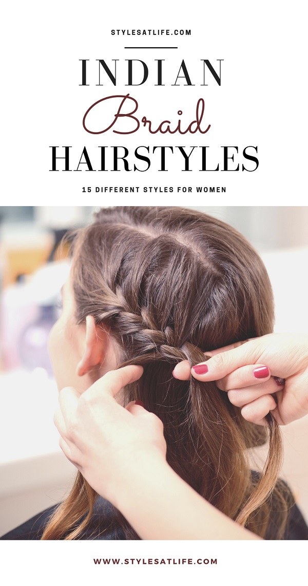 20 Latest Indian Braid Hairstyles for Women | I Fashion Styles