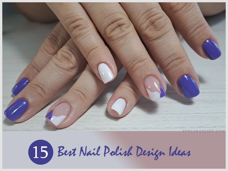Top 15 Trending Nail Polish Designs of the Year 2023
