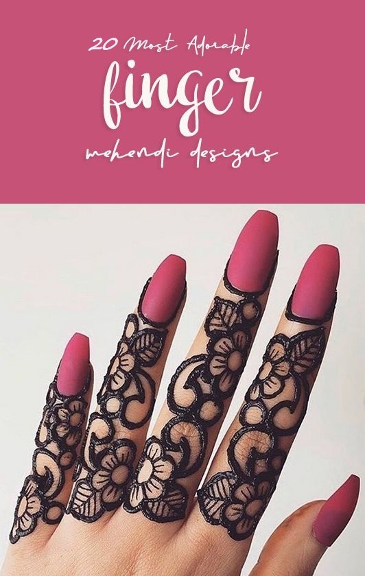 20 Best All Finger Mehndi Designs (2023 Latest Images)