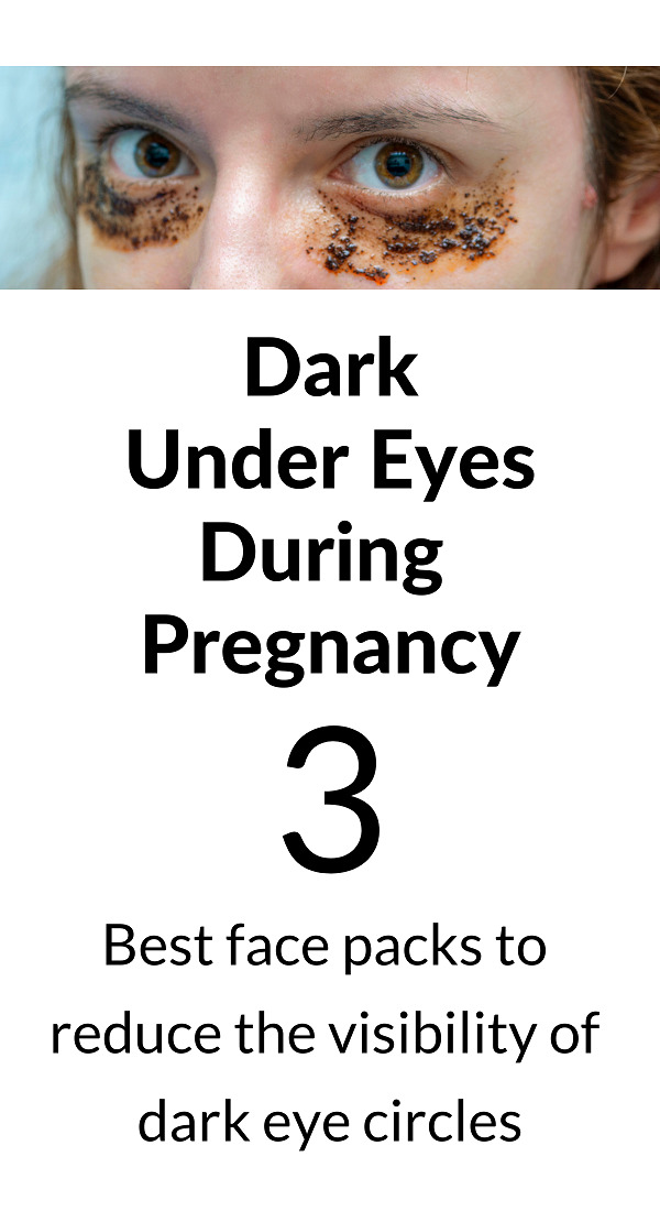 Dark Eye Circles During Pregnancy: 3 Best Treatments
