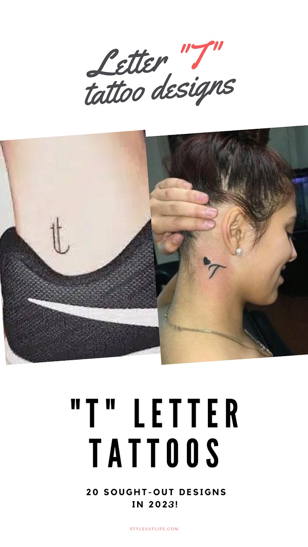 T Letter Tattoos: 20 Sought-Out Designs In 2023 | I Fashion Styles