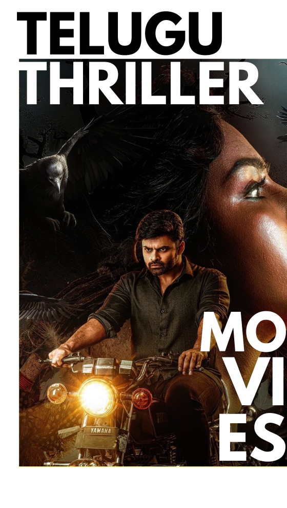 Best 25 Telugu Thriller Movies List to Watch without Fail