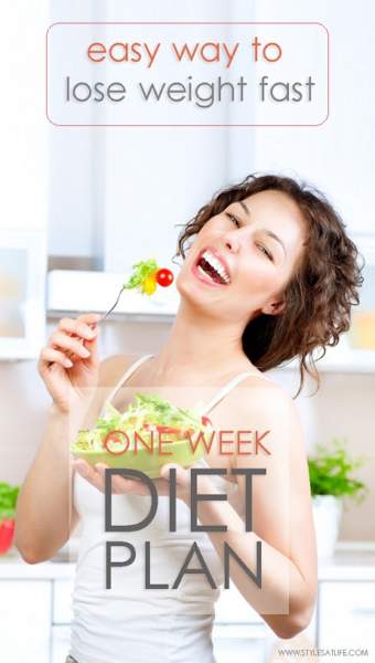 One Week Diet Plan - Easy Ways To Lose Weight Fast