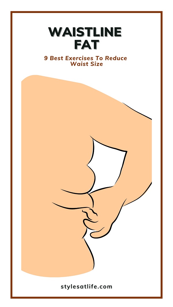 Waistline Fat: 9 Best Exercises To Reduce Waist Size