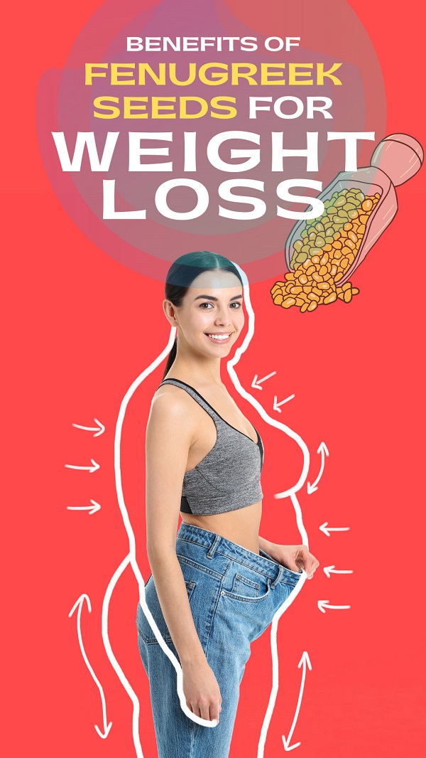 Fenugreek for Weight Loss: Benefits and 5 Easy DIY Recipes.