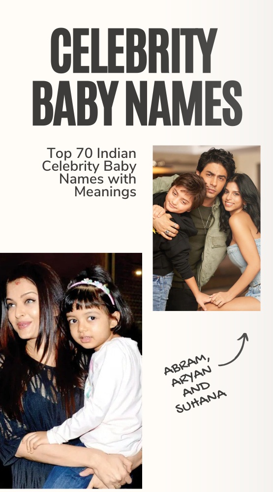 70 Best Indian Celebrity Baby Names for Your Little Star
