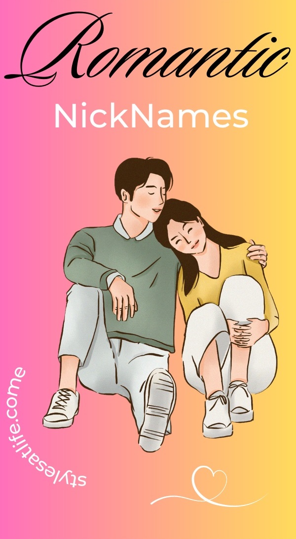 100+ Best Romantic Nicknames for Your Loved One