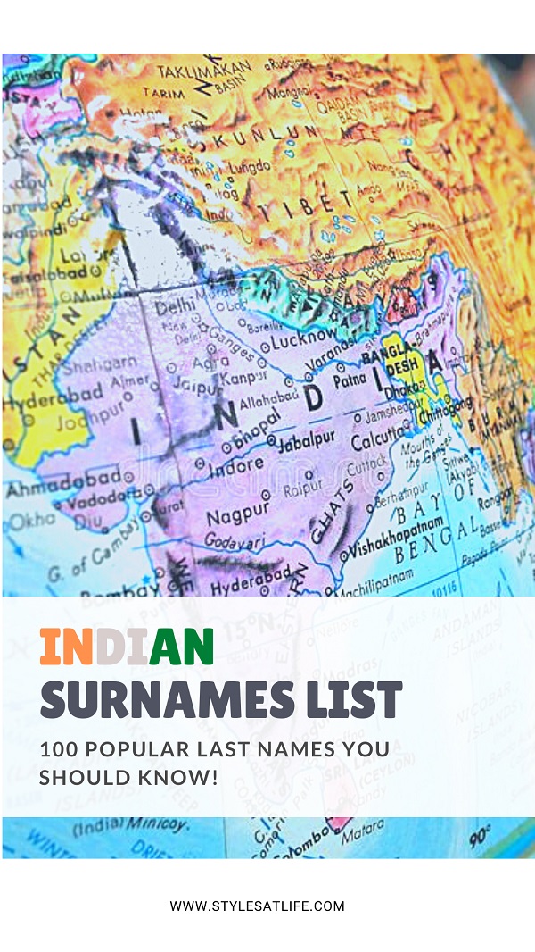 Indian Surnames List: 100 Popular Last Names you Should Know!