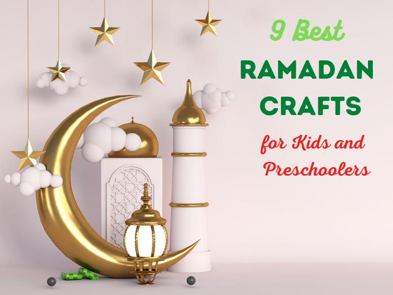 Ramadan Craft Ideas: 9 DIY Crafts to Elevate Your Eid al-Fitr ☪